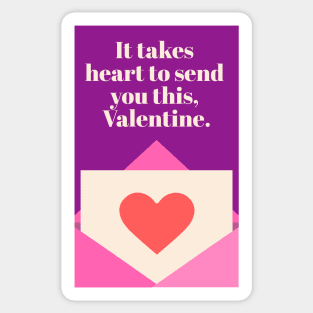 Valentine: It Takes Heart Sticker